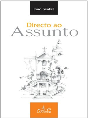 cover image of Directo ao Assunto